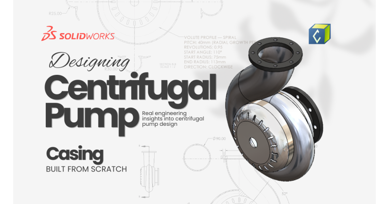 How to Model a Centrifugal Pump Casing in SOLIDWORKS | Step-by-Step Tutorial